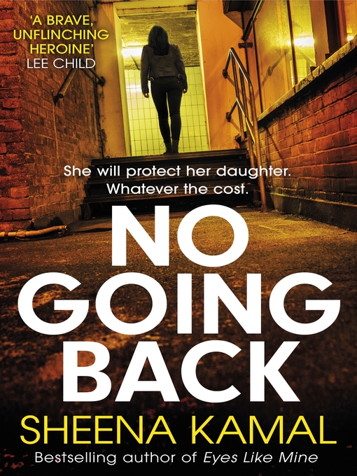 Title details for No Going Back by Sheena Kamal - Available